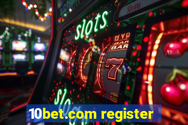 10bet.com register