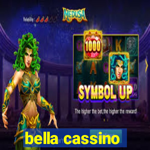 bella cassino