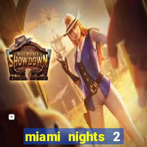 miami nights 2 java pt-br 320x240