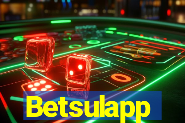 Betsulapp