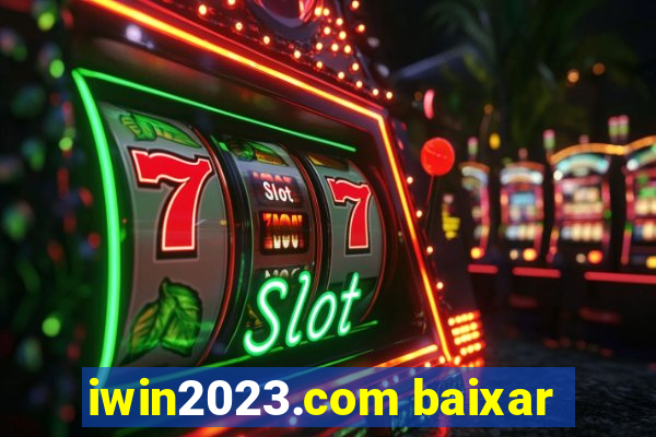 iwin2023.com baixar