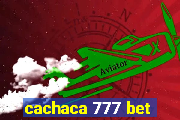 cachaca 777 bet