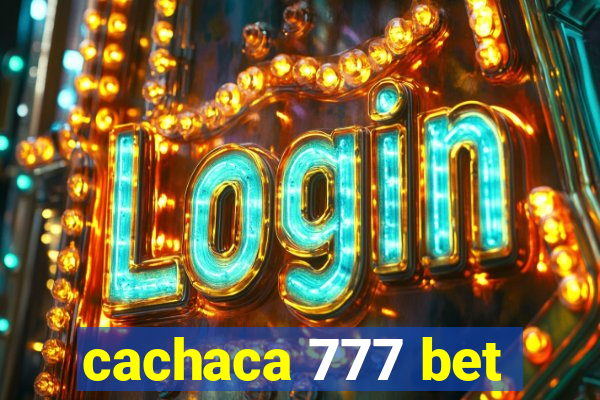 cachaca 777 bet