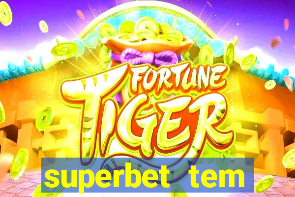 superbet tem pagamento antecipado