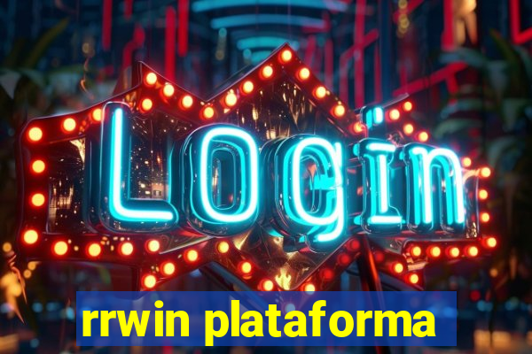 rrwin plataforma