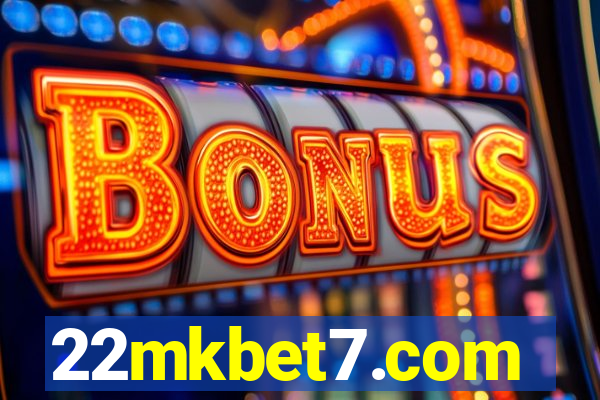 22mkbet7.com