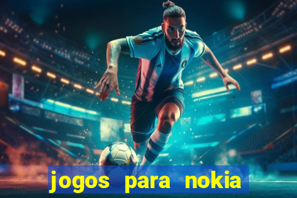 jogos para nokia asha 200