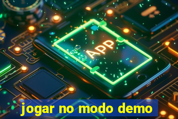 jogar no modo demo