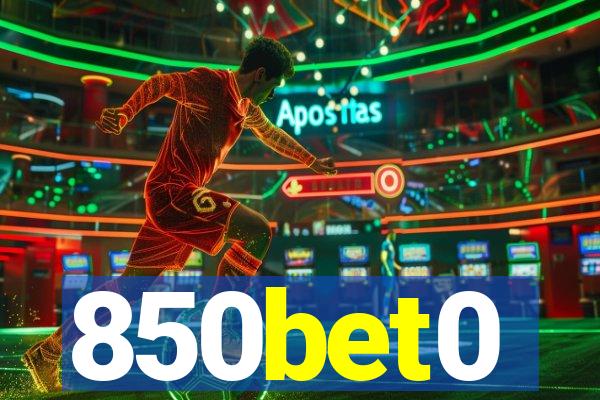 850bet0