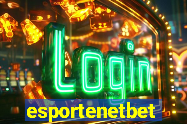 esportenetbet