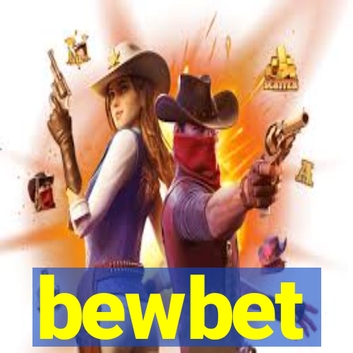 bewbet