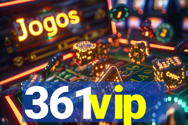 361vip