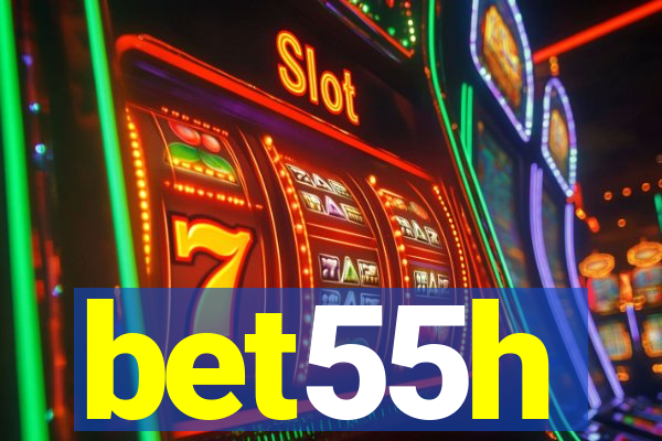 bet55h