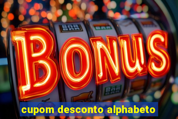 cupom desconto alphabeto