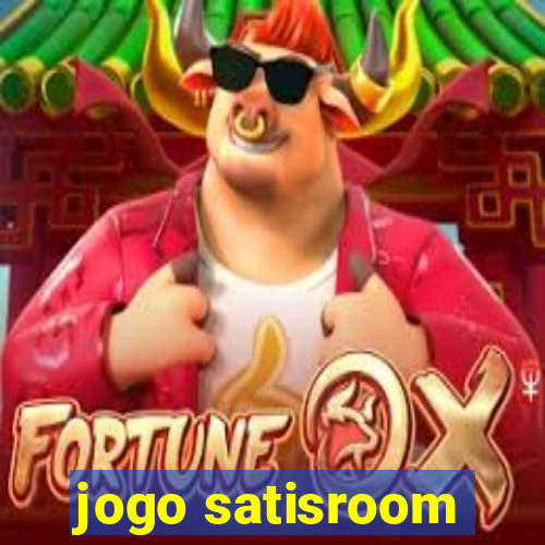 jogo satisroom