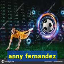 anny fernandez