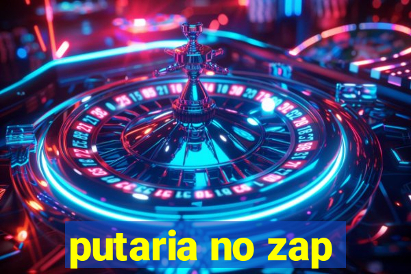 putaria no zap