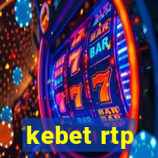 kebet rtp