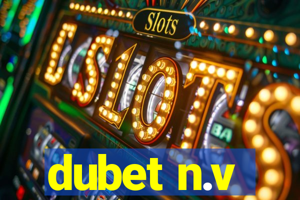 dubet n.v