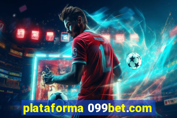 plataforma 099bet.com