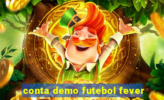 conta demo futebol fever