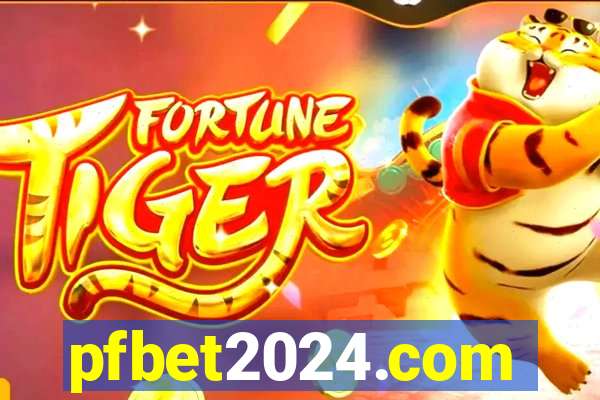 pfbet2024.com