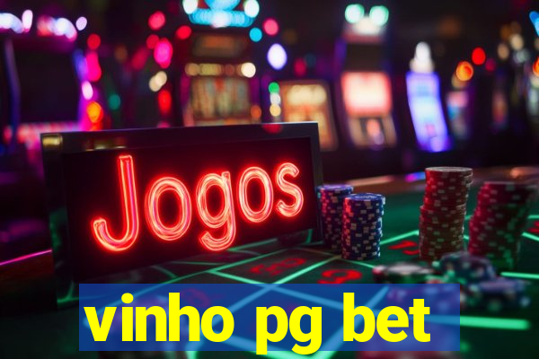 vinho pg bet