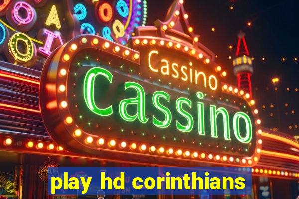 play hd corinthians