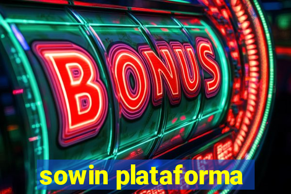 sowin plataforma