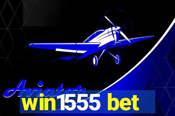 win1555 bet