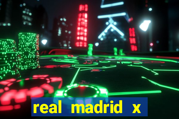 real madrid x borussia futemax