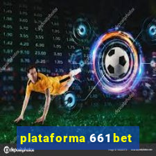 plataforma 661 bet