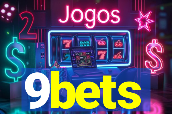 9bets