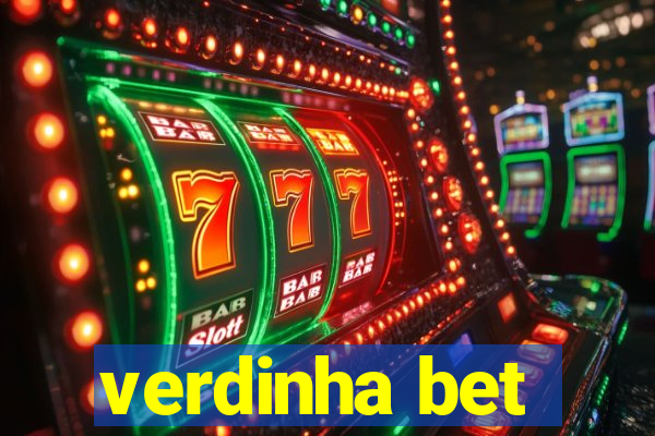 verdinha bet