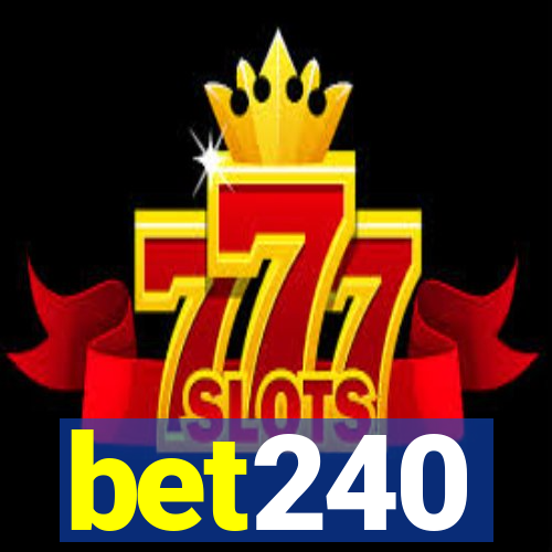 bet240