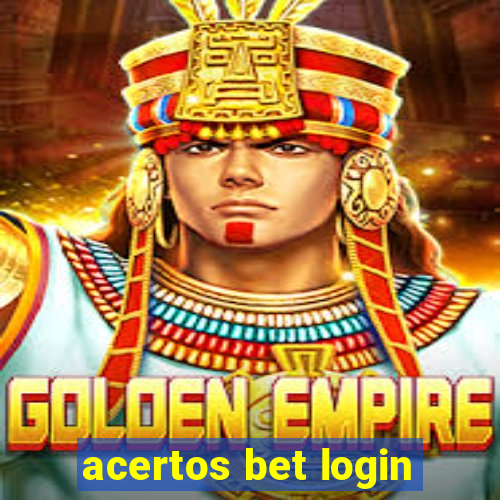 acertos bet login