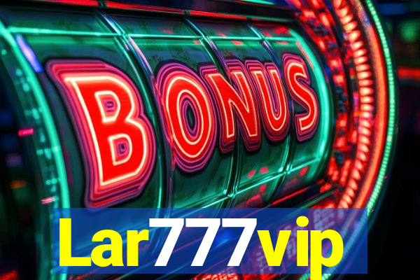 Lar777vip