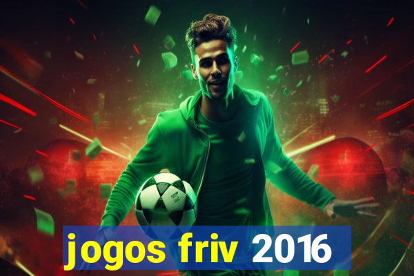 jogos friv 2016