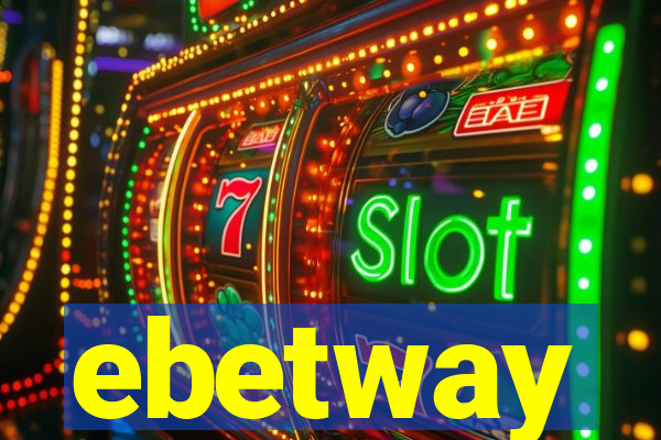 ebetway