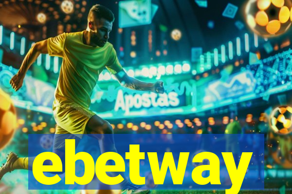 ebetway