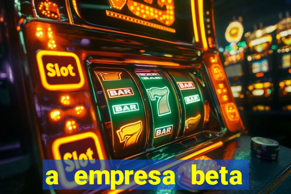 a empresa beta finalizou dezembro com 20 unidades