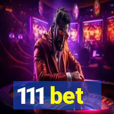 111 bet