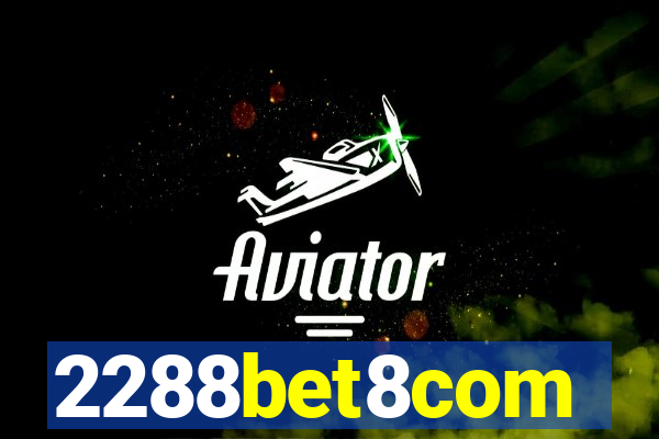 2288bet8com