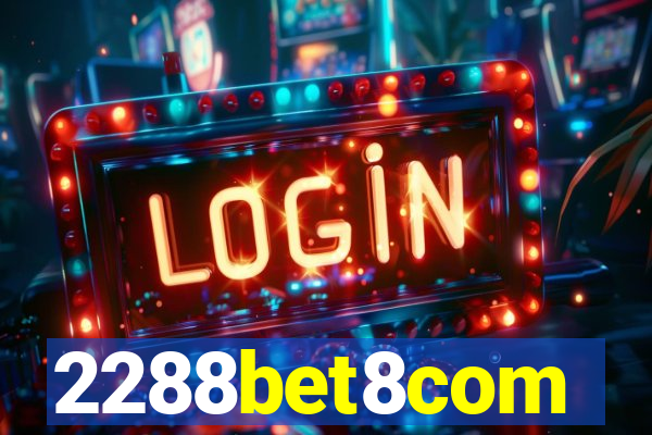 2288bet8com