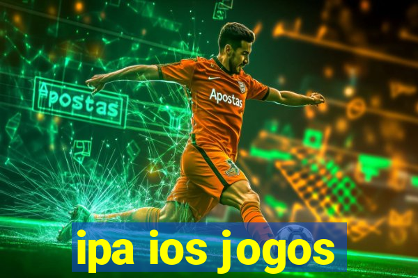 ipa ios jogos