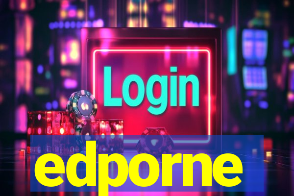 edporne