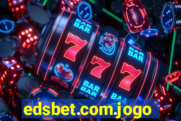 edsbet.com.jogos.app