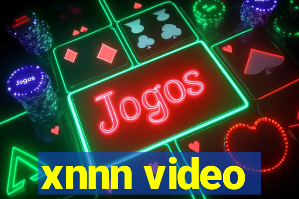 xnnn video