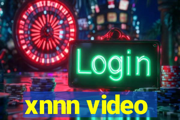 xnnn video