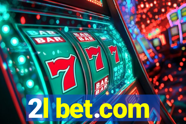 2l bet.com